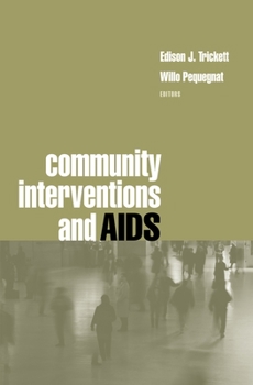 Hardcover Community Interventions and AIDS Book