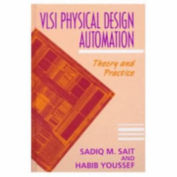 Hardcover Vlsi Physical Design Automation: Theory and Practice Book