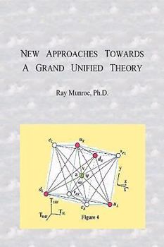 Paperback New Approaches Towards A Grand Unified Theory Book