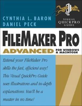 Paperback FileMaker Pro 7 Advanced for Windows and Macintosh: Visual Quickpro Guide Book