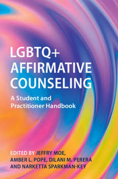 Hardcover LGBTQ+ Affirmative Counseling Book