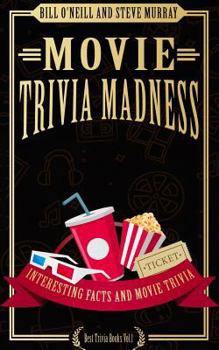 Paperback Movie Trivia Madness: Interesting Facts and Movie Trivia Book