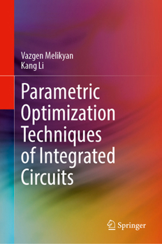Hardcover Parametric Optimization Techniques of Integrated Circuits Book