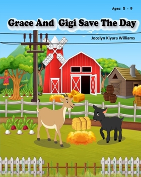 Paperback Grace and Gigi Save The Day Book