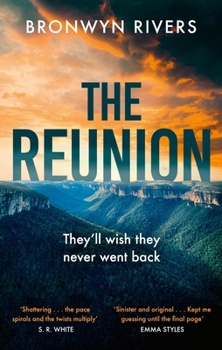 Paperback The Reunion: A Gripping, Atmospheric Thriller with a Jaw-Dropping Twist Book