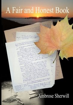 Hardcover A Fair and Honest Book