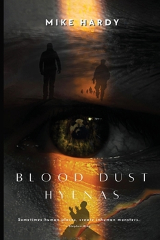 Paperback Blood Dust Hyenas Book