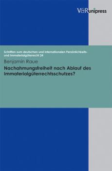 Hardcover Nachahmungsfreiheit Nach Ablauf Des Immaterialguterrechtsschutzes? [German] Book