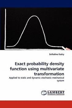 Paperback Exact probability density function using multivariate transformation Book