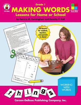 Paperback Making Words, Grade 1: Lessons for Home or School Book