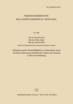 Paperback Verbesserung Der Wirtschaftlichkeit Von Gasturbinen Durch Zwischenverbrennung Innerhalb Der Turbine Und Versuche Zu Ihrer Verwirklichung [German] Book