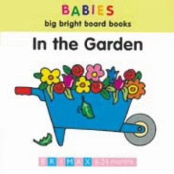 Board book In the Garden Book