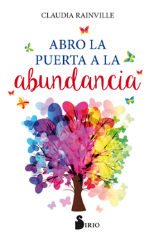 Paperback Abro La Puerta a la Abundancia [Spanish] Book