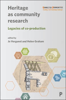 Hardcover Heritage as Community Research: Legacies of Co-Production Book