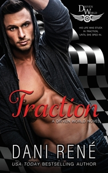Traction: A Driven World Novel - Book  of the Driven World