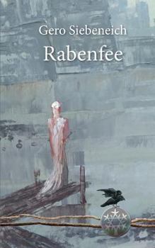 Paperback Rabenfee: Die Geschichte vom Herrscherstab [German] Book