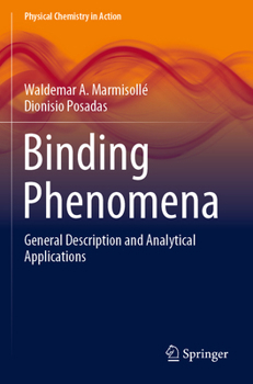 Paperback Binding Phenomena: General Description and Analytical Applications Book