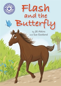 Hardcover Flash and the Butterfly: Independent Reading Purple 8 (Reading Champion) Book