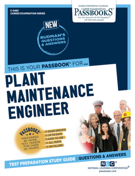 Paperback Plant Maintenance Engineer (C-2480): Passbooks Study Guide Volume 2480 Book