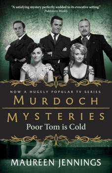 Poor Tom Is Cold - Book #3 of the Detective Murdoch