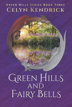 Paperback Green Hills and Fairy Bells Book
