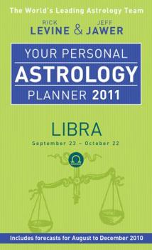 Your Personal Astrology Planner 2011 Libra