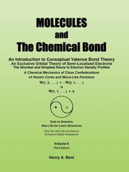 Paperback Molecules and the Chemical Bond: An Introduction to Conceptual Valence Bond Theory Book