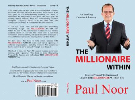 Paperback The Millionaire Within: Reinvent Yourself for Success and Unleash The Millionaire Within Book