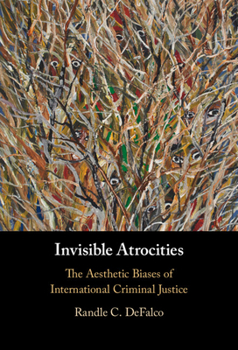 Hardcover Invisible Atrocities Book