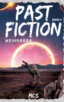 Paperback Past Fiction: Weihnarba [German] Book