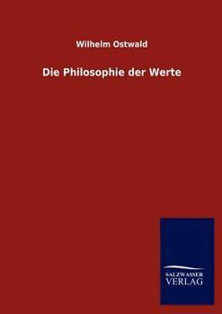 Paperback Die Philosophie der Werte [German] Book