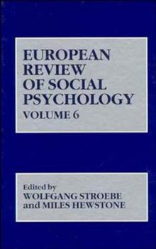 Hardcover European Review of Social Psychology, Volume 6 Book