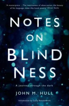 Paperback Notes on Blindness: A journey through the dark (Wellcome) Book