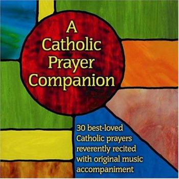 Audio CD A Catholic Prayer Companion Book