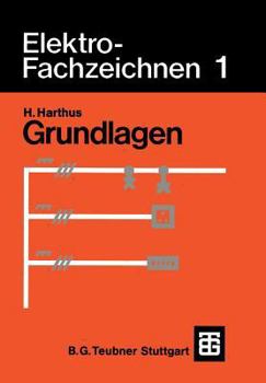 Paperback Elektro-Fachzeichnen 1: Grundlagen [German] Book