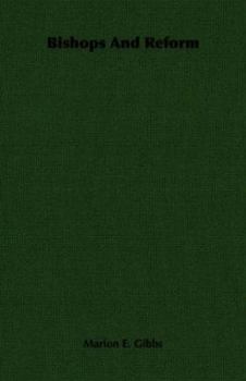 Paperback Bishops And Reform Book