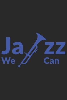 Paperback JAZZ we can: JAZZ we can: Schulplaner Jahr 2020 -2021 zum Planen & Organisieren - Notizbuch / Notebook / Journal / Taschenbuch Gesc [German] Book