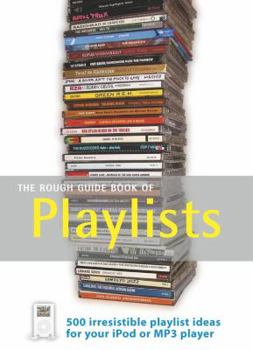 Paperback The Rough Guides Book of Playlists (Rough Guide Reference) Book