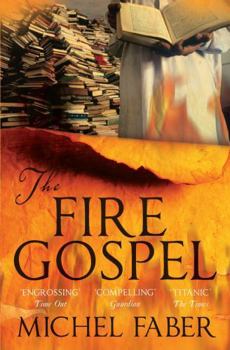 The Fire Gospel - Book #12 of the Canongate's The Myths