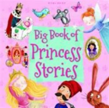 Hardcover Big Book of Princess Stories Book