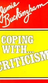 Paperback Coping With Criticism Book