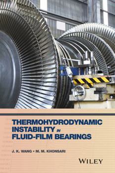 Hardcover Thermohydrodynamic Instability in Fluid-Film Bearings Book