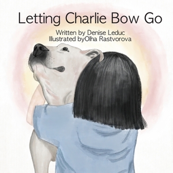 Paperback Letting Charlie Bow Go Book