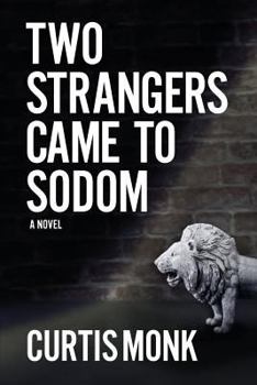 Paperback Two Strangers Came from Sodom Book