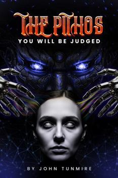 Paperback The Pithos: You WIll Be Judged (The War for Choice) Book