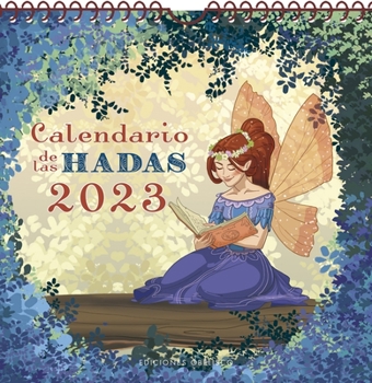Calendar Calendario de Las Hadas 2023 [Spanish] Book