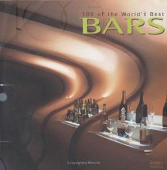 Hardcover 100 of the World's Best Bars Book