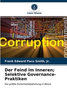 Paperback Der Feind im Inneren; Selektive Governance-Praktiken [German] Book