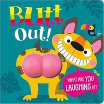 Board book Butt Out! Book