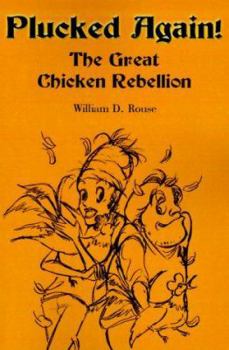 Paperback Plucked Again!: The Great Chicken Rebellion Book